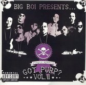 Big Boi Presents...Got Purp?, Vol. 2