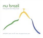 Nu Brazil: Fresh Sounds from Today's Brazil