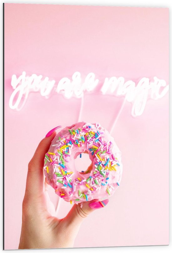 Dibond - ''You Are Magic'' Donuts - 60x90cm Foto op Aluminium (Met Ophangsysteem)