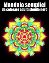 Mandala semplici da colorare adulti sfondo nero