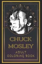 Chuck Mosley Adult Coloring Book