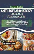 Complete Anti-Inflammatory Cookbook for Beginners