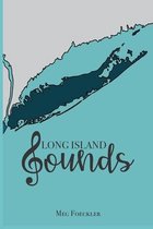 Long Island Sounds