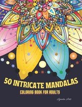 50 Intricate Mandalas / Mandala Coloring Book for Adults