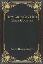 How Girls Can Help Their Country