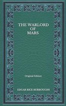 The Warlord Of Mars - Original Edition