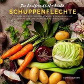 Die hautfreundliche Kuche - Schuppenflechte
