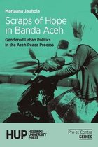 Pro Et Contra- Scraps of Hope in Banda Aceh