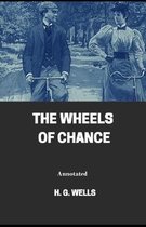 The Wheels of Chance Annotated