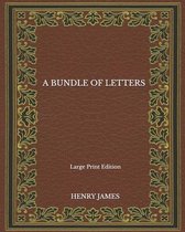 A Bundle of Letters - Large Print Edition