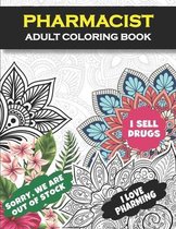 Pharmacist Adult Coloring Book