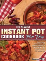 The Newest Instant Pot Cookbook for Two