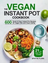 The Vegan Instant Pot Cookbook