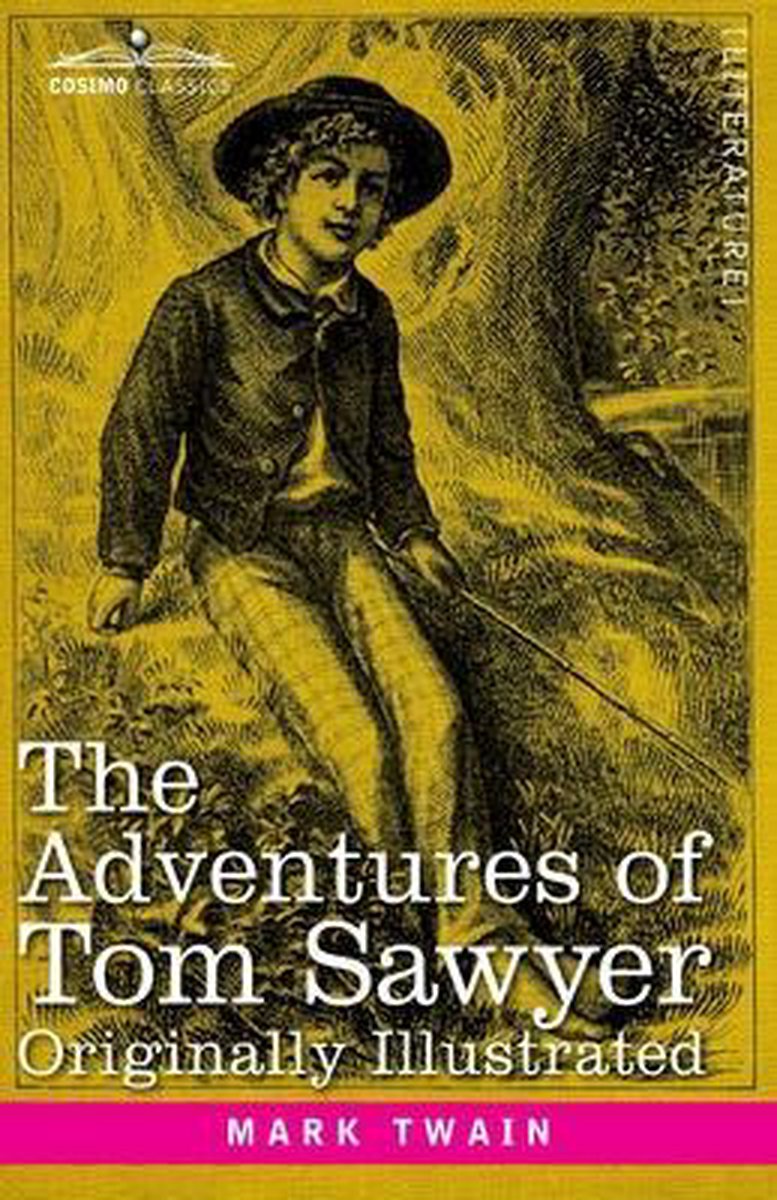The Adventures Of Tom Sawyer van Mark Twain