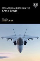 Research Handbook on the Arms Trade