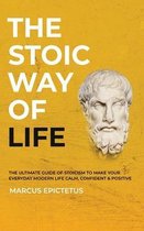 Mastering Stoicism-The Stoic way of Life