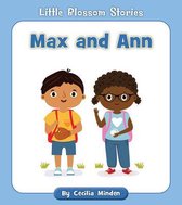 Little Blossom Stories- Max and Ann