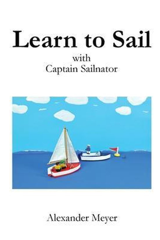 Learn to Sail with Captain Sailnator - cover