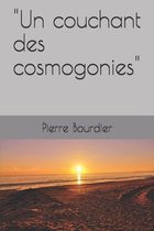 Un couchant des cosmogonies