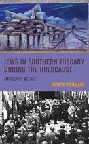 Sephardic and Mizrahi Studies- Jews in Southern Tuscany during the Holocaust