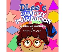 DLee's Shapely Imagination