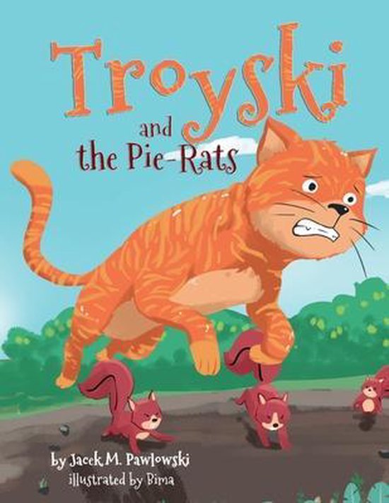 Troyski and the Pie-Rats, Jacek Pawlowski | 9781916025646 | Boeken ...