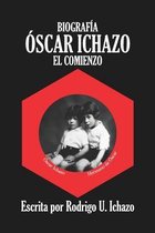 Biografía de Oscar Ichazo