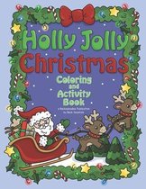 Holly Jolly Christmas Coloring and Activity Book