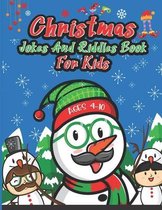 Christmas Jokes And Riddles Book For Kids Ages 4-10