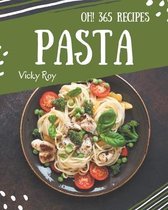 Oh! 365 Pasta Recipes