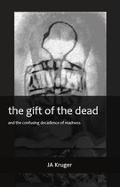 The gift of the dead