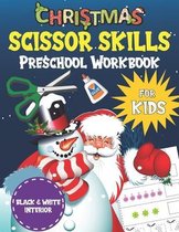 Christmas Scissor Skills Preschool Workbook for Kids