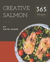 365 Creative Salmon Recipes
