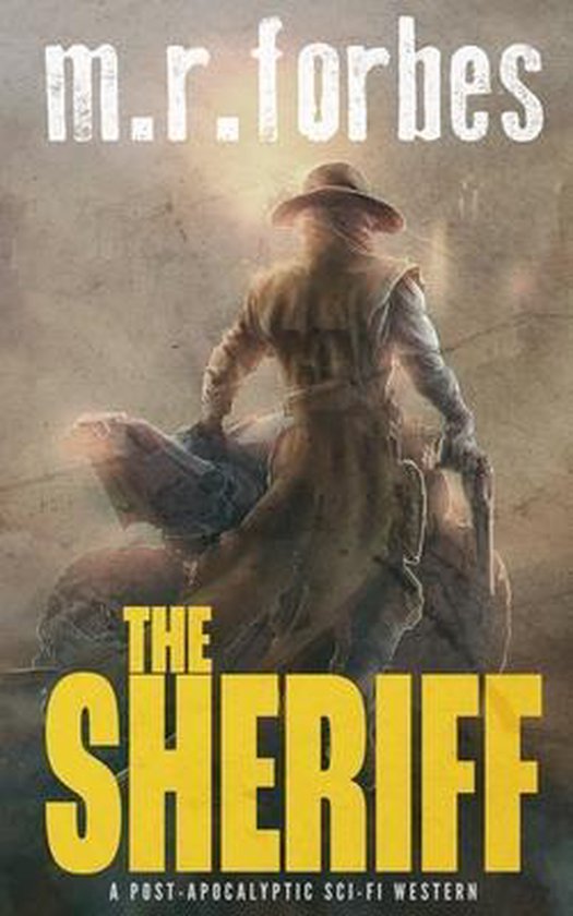 The Sheriff M R Forbes 9798615099236 Boeken Bol Com