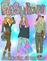 Fashion Coloring Book for Teen Girls
