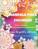 Mandala para colorar para adultos con pensamientos inspiradores