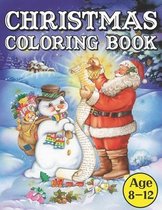 Christmas Coloring Book Age 8-12