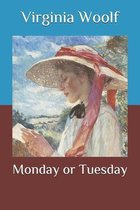 Monday or Tuesday