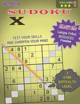 252 Sudoku X Puzzles - *** 3 Star Level - Test Your Skills - Sharpen Your Mind - Volume 1