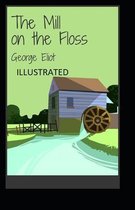 The Mill on the Floss Illustrated