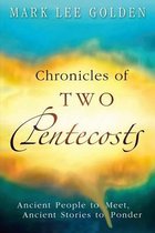 Chronicles of Two Pentecosts