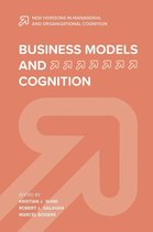 New Horizons in Managerial and Organizational Cognition - Business Models and Cognition