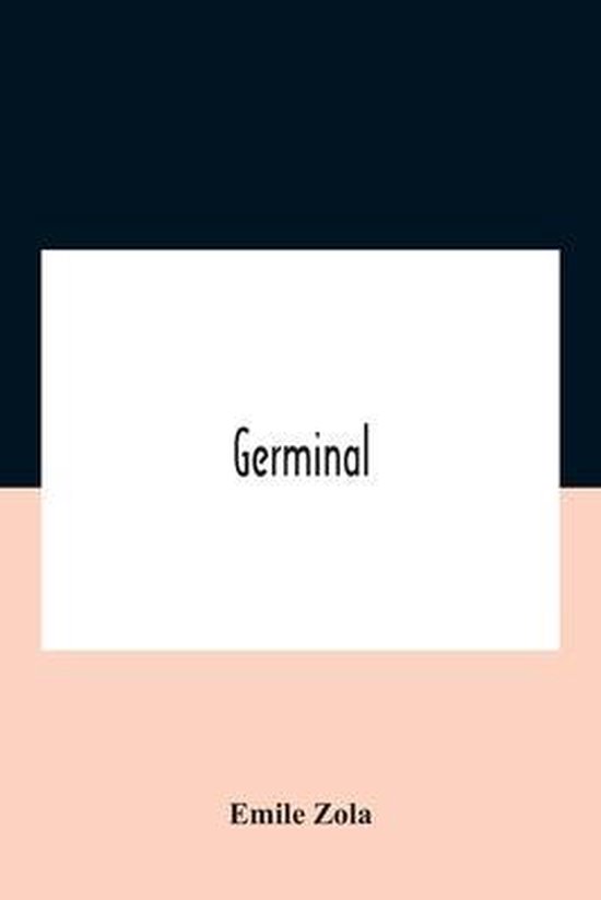 Boekomslag met de titel "Germinal" en auteur "Emile Zola". De achtergrond is donkerblauw en lichtroze.