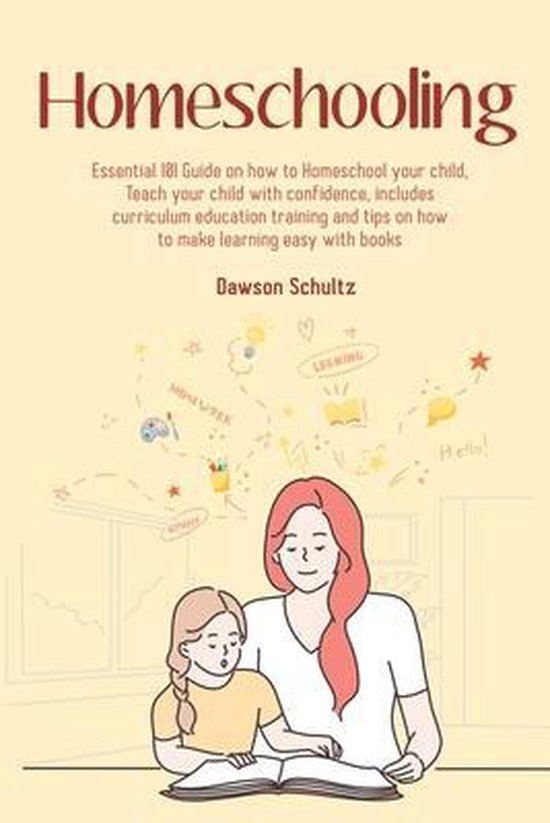 Homeschooling - Essential 101 Guide on how to Homeschool you ... - cover