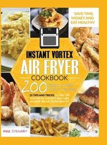 Instant Vortex Air Fryer Cookbook