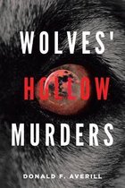 Wolves' Hollow Murder