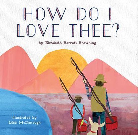 Bol Com How Do I Love Thee Elizabeth Browning Boeken