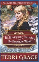 The Thanksgiving Innkeeper and The Desperate Widow