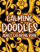 Calming Doodles Adult Coloring Book