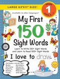 My First 150 Sight Words- My First 150 Sight Words Workbook